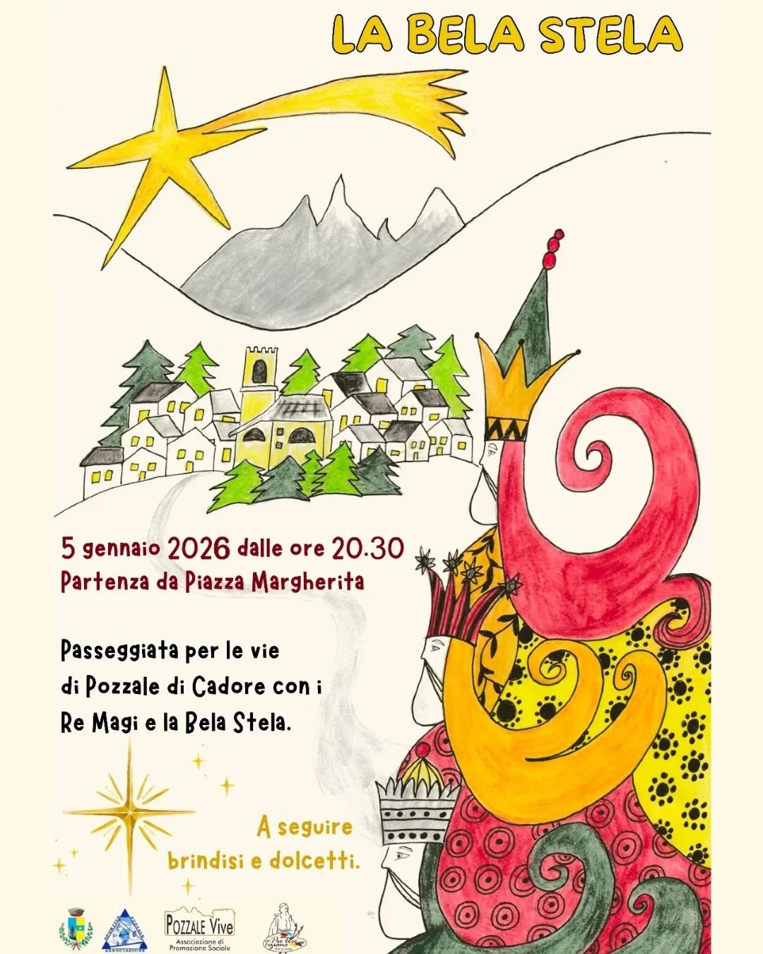 Siete pronti alla passeggiate con i Re Magi per la vie di Pozzale di Cadore? Vi aspettiamo lunedì 5 gennaio ore 20.30 in Piazza Margherita!
Non mancare!

#musica #tradizione #remagi #labelastela